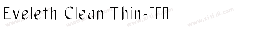 Eveleth Clean Thin字体转换